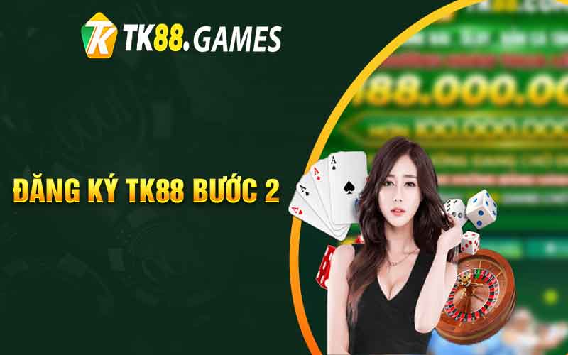 Đăng ký TK88 bước 2