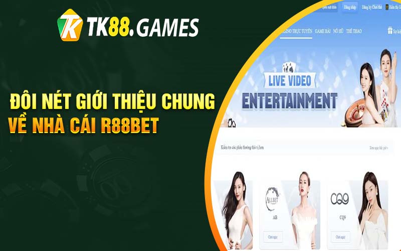 Đôi nét giới thiệu chung về nhà cái R88bet 